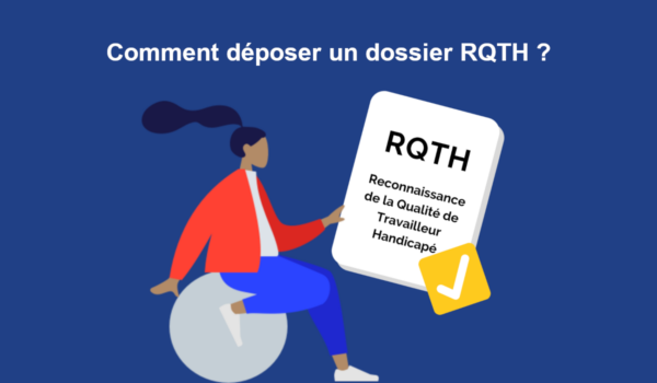 comment faire une demande de dossier rqth