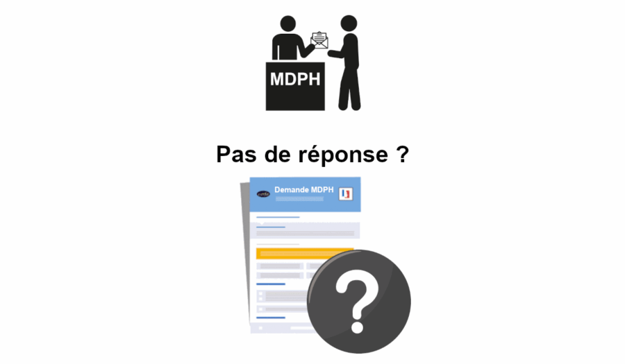 pas de réponse dossier mdph